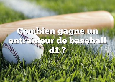 Combien gagne un entraîneur de baseball d1 ?